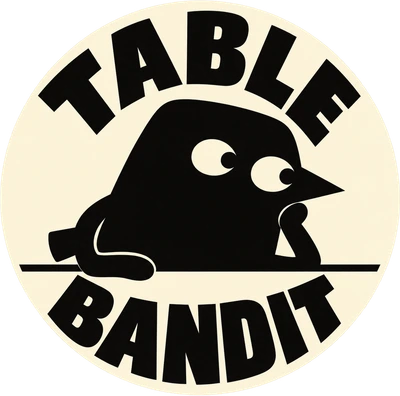 Table Bandit