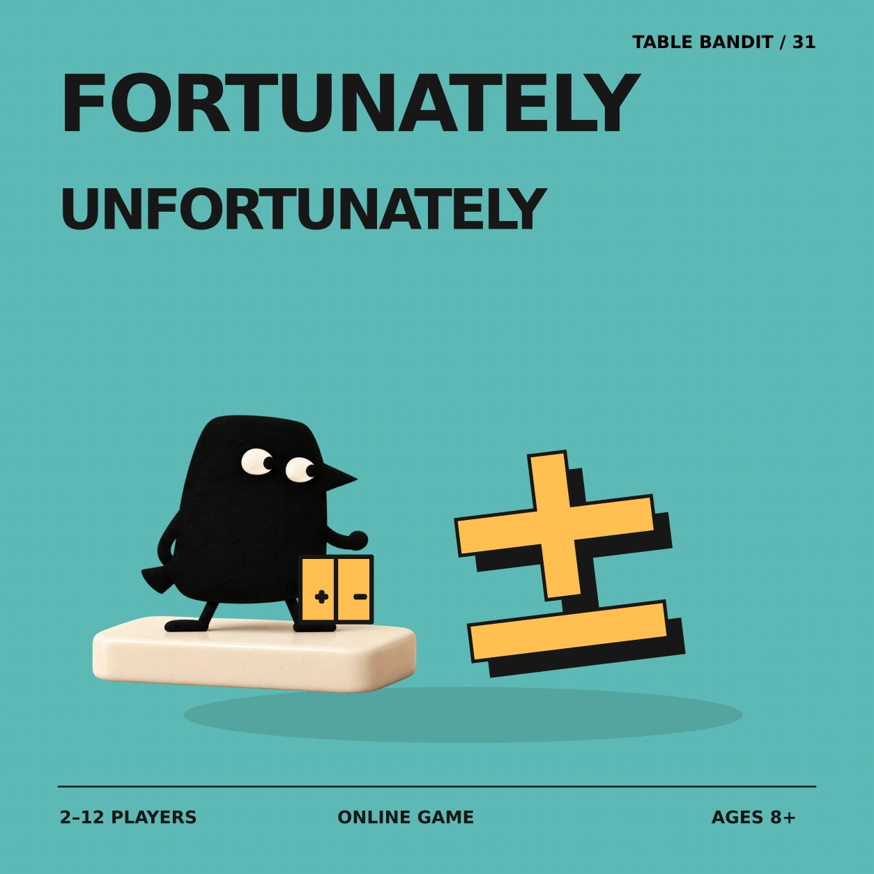 Fortunately / Unfortunately game cover