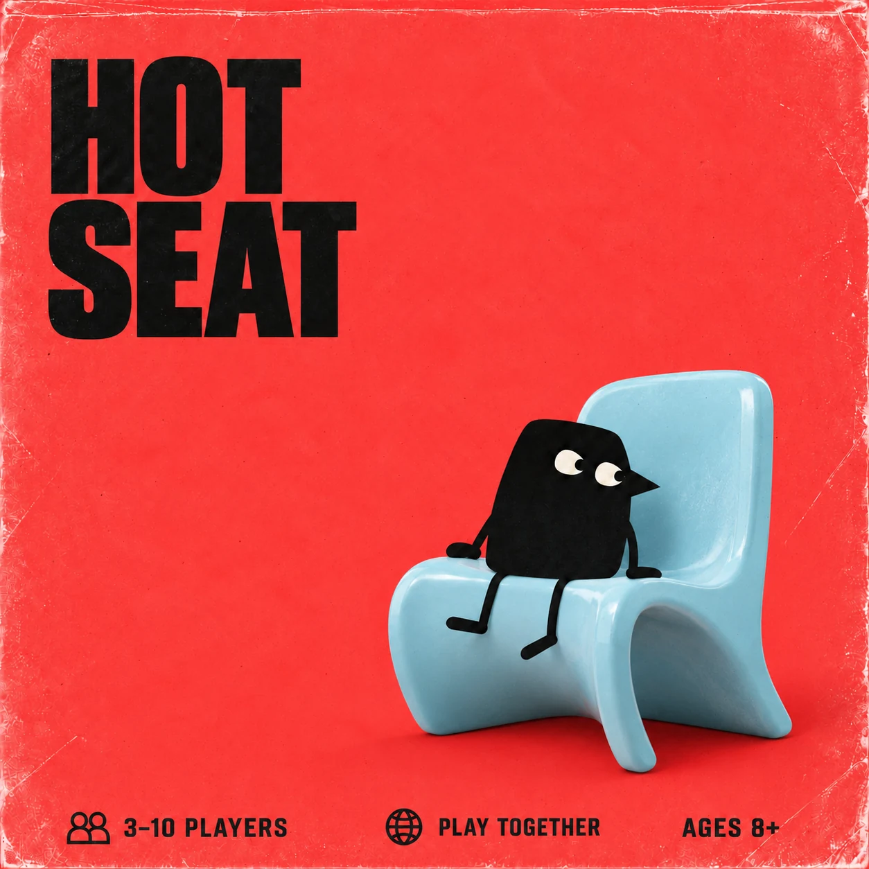 Hot Seat cover with our black crow and ice blue sculptural modern chair. 3–10 PLAYERS, play together, suggested AGES 8+.